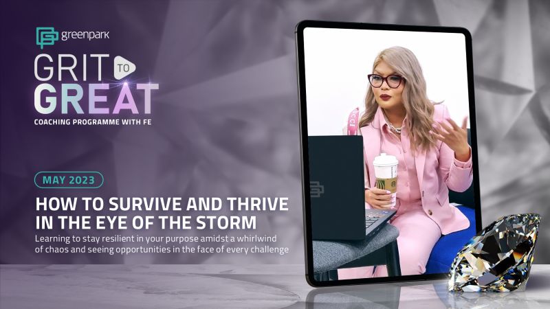 How to Survive and Thrive in the Eye of the Storm