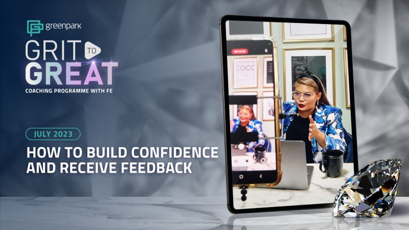 How to Build Confidence and Receive Feedback