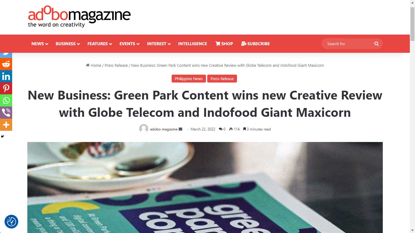 By Adobo Magazine – Greenpark wins new Creative Review with Globe Telecom and Indofood Giant Maxicorn (interview with Fe)